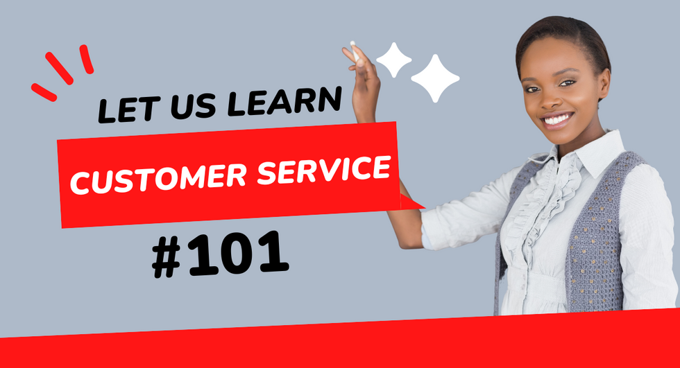 Customer Service 101